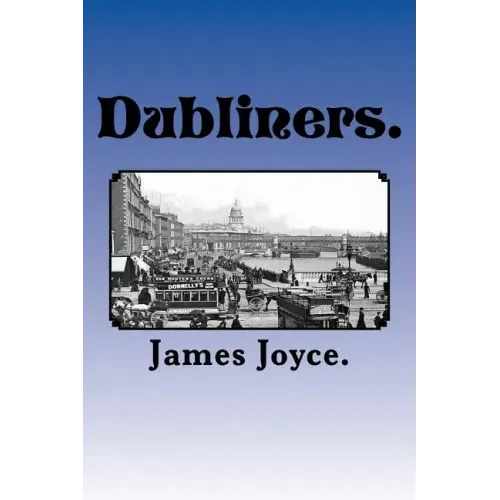 Dubliners.