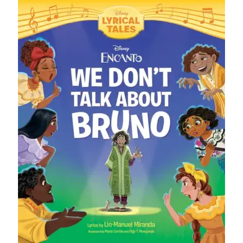 Encanto: We Don't Talk about Bruno