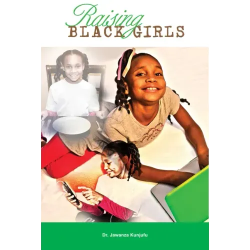 Raising Black Girls