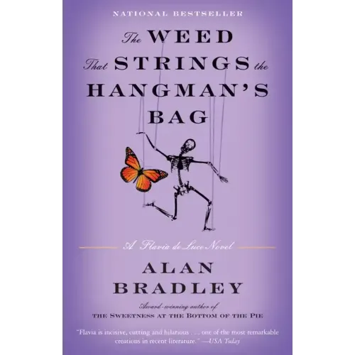 The Weed That Strings the Hangman's Bag: A Flavia de Luce Novel