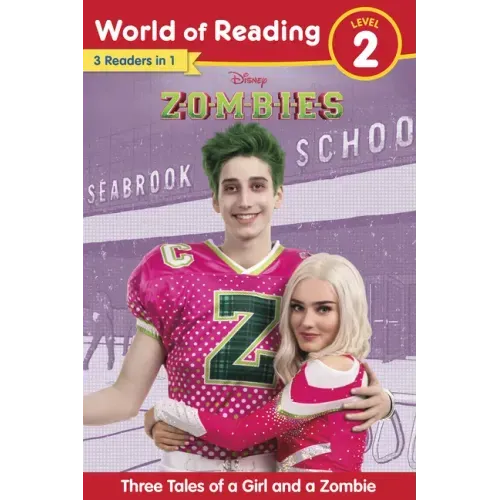 World of Reading: Disney Zombies: Three Tales of a Girl and a Zombie, Level 2