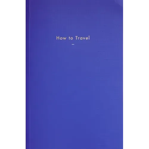 How to Travel