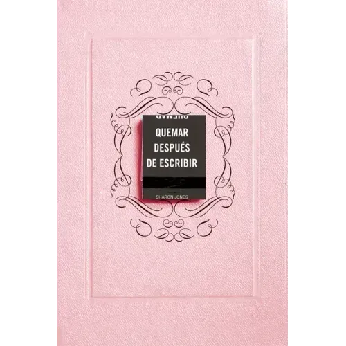 Quemar Después de Escribir (Edición Oficial Rosa) / Burn After Writing (Pink)