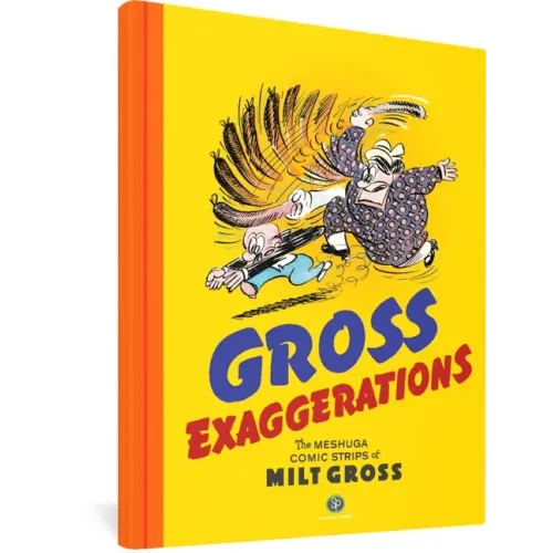 Gross Exaggerations: The Meshuga Comic Strips of Milt Gross