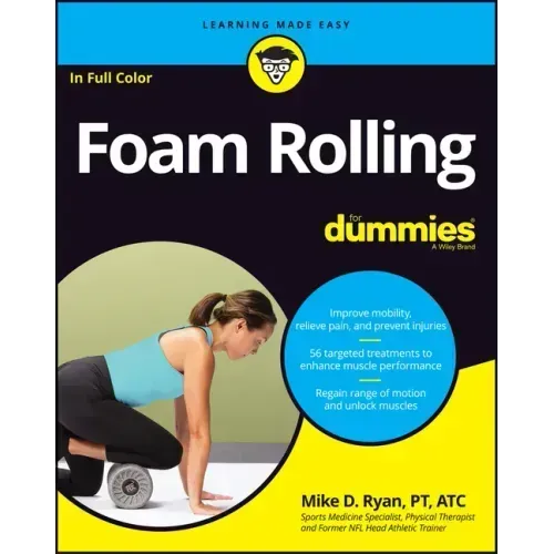 Foam Rolling for Dummies
