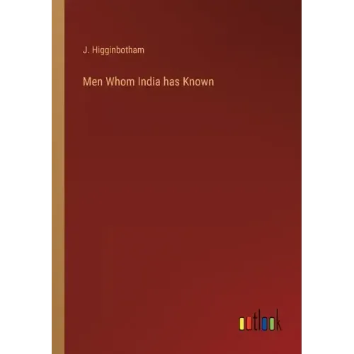 Men Whom India has Known