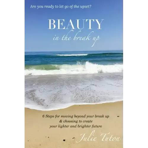 Beauty in the BreakUp
