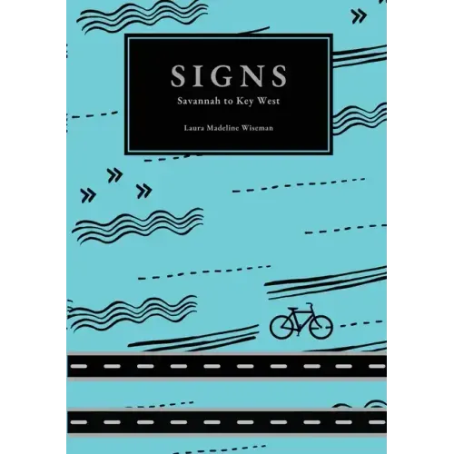 Signs: Savannah to Key West