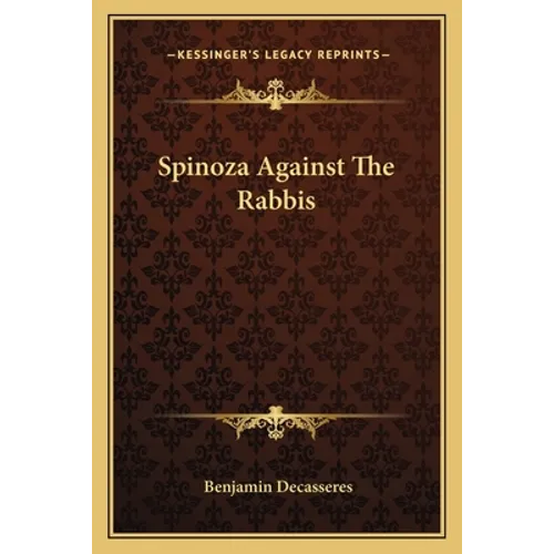 Spinoza Against The Rabbis