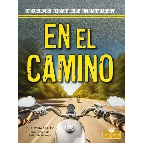 En El Camino (on the Road)