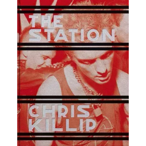 Chris Killip: The Station
