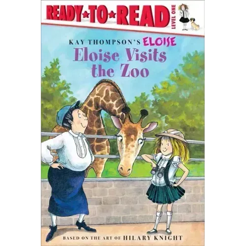 Eloise Visits the Zoo: Ready-To-Read Level 1