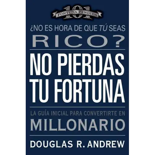 No Pierdas tu Fortuna