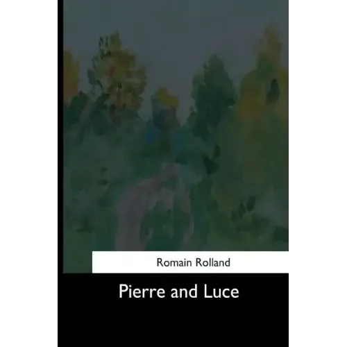 Pierre and Luce