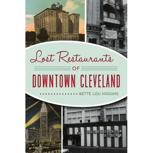 Lost Restaurants of Downtown Cleveland