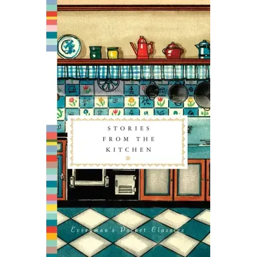 Stories from the Kitchen