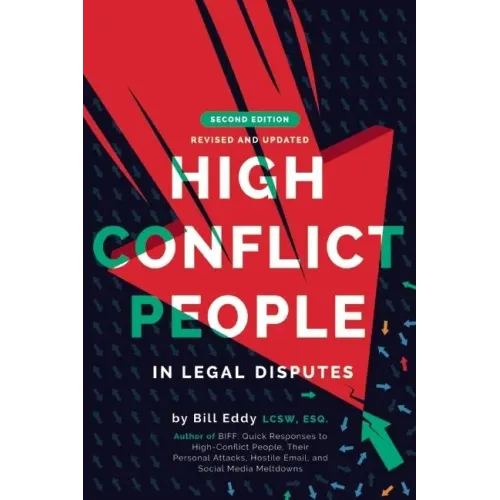 High Conflict People in Legal Disputes