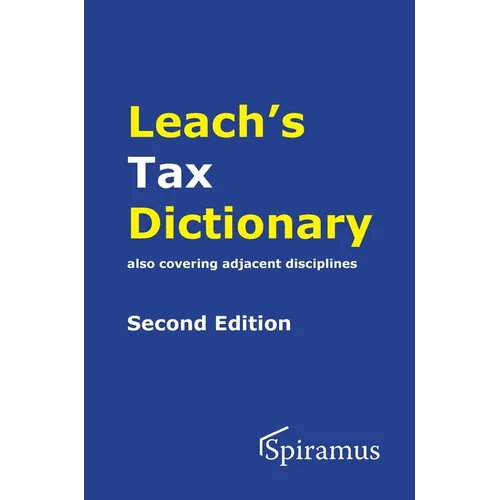 Leach's Tax Dictionary