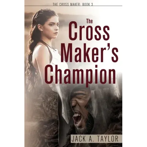 The Cross Maker's Champion