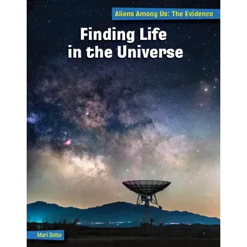 Finding Life in the Universe