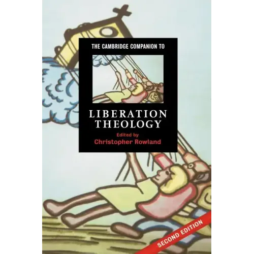 The Cambridge Companion to Liberation Theology