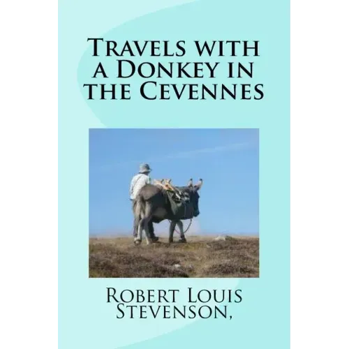 Travels with a Donkey in the Cevennes