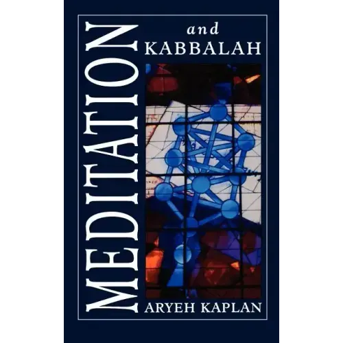 Meditation and Kabbalah