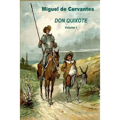 Don Quixote Volume 1