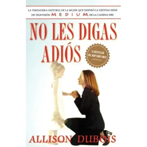 No Les Digas Adiós (Don't Kiss Them Good-Bye)