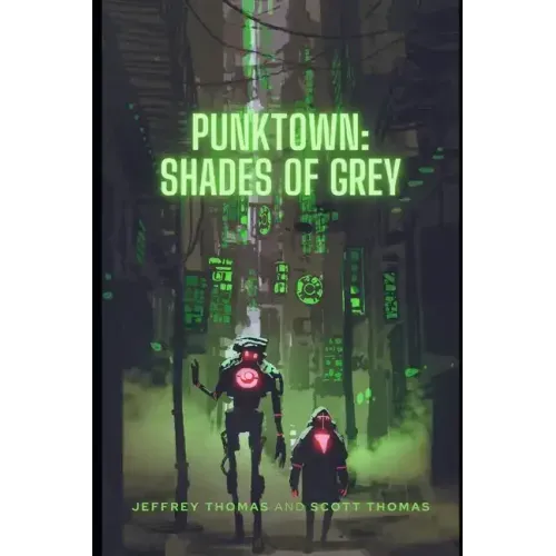 Punktown: Shades of Grey
