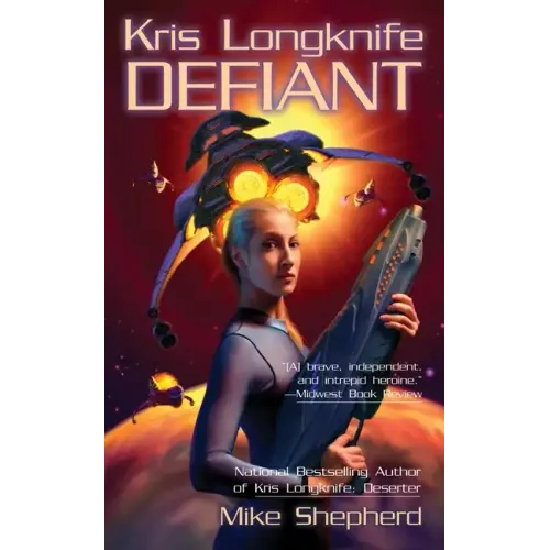 Kris Longknife: Defiant
