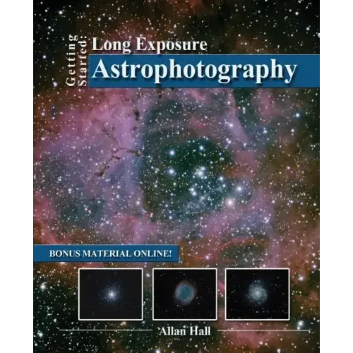 Getting Started: Long Exposure Astrophotography