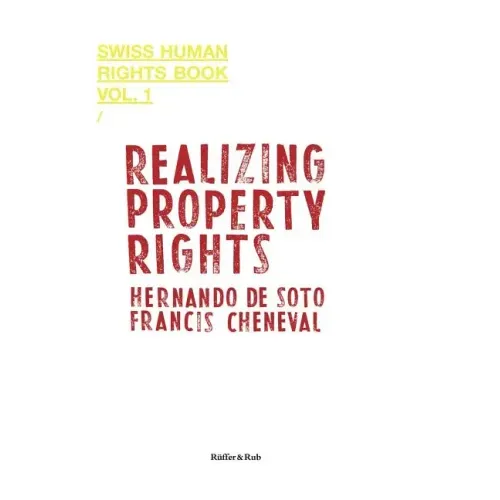 Realizing Property Rights