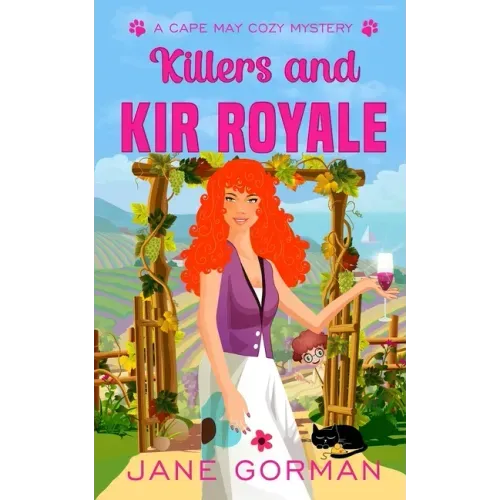 Killers and Kir Royale: Cape May Cozy Mysteries with a Twist, book 3