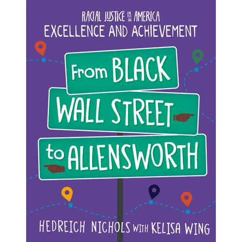 From Black Wall Street to Allensworth