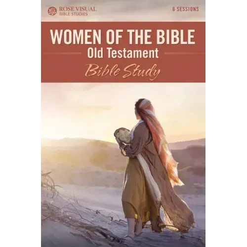 Women of the Bible Old Testament Bible Study