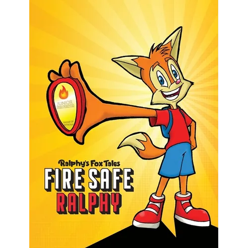 Fire Safe Ralphy