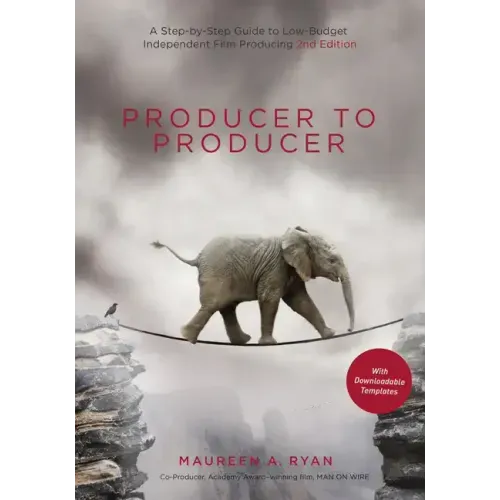 Producer to Producer 2nd Edition - Library Edition: A Step-By-Step Guide to Low-Budget Independent Film Producing