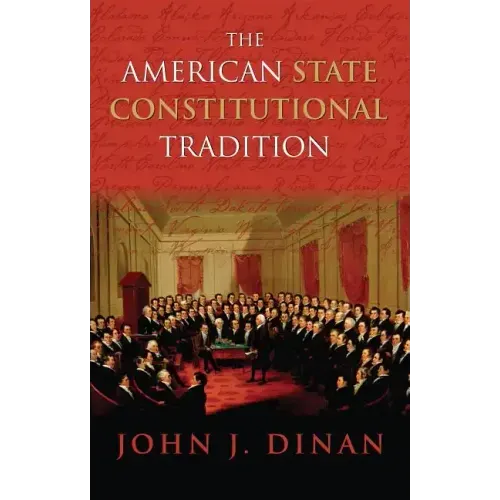 The American State Constitutional Tradition