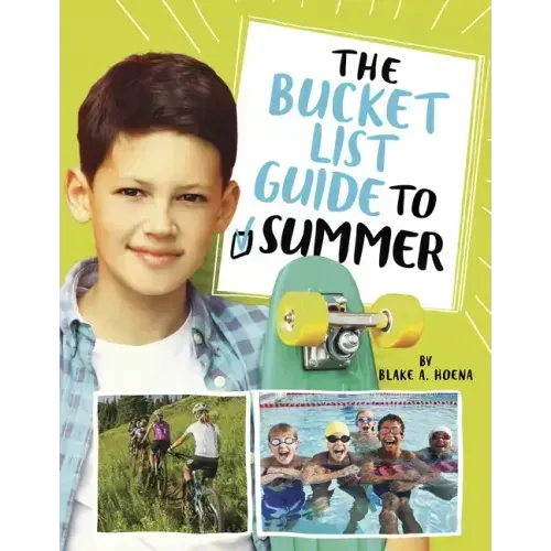 The Bucket List Guide to Summer