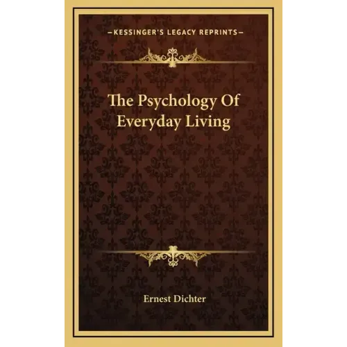 The Psychology of Everyday Living