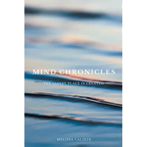 Mind Chronicles: the Safest Place is Created