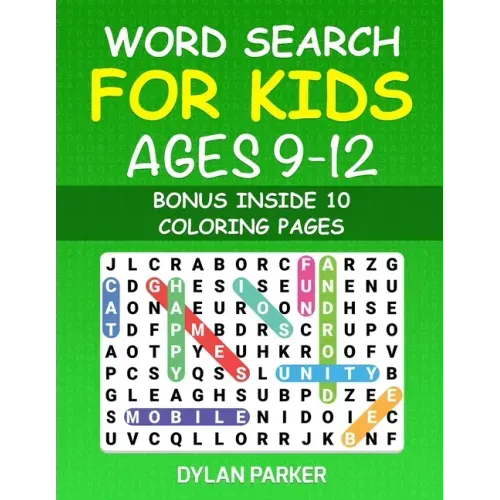 Word Search For Kids Ages 9-12: Word for Word, Puzzles Activity for Young, Fun Learning Activities, Bonus inside 10 Coloring Pages