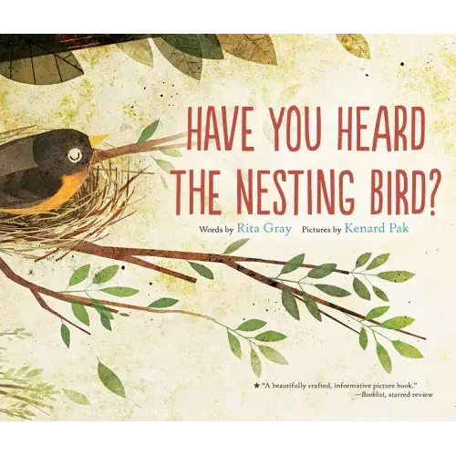 Have You Heard the Nesting Bird?