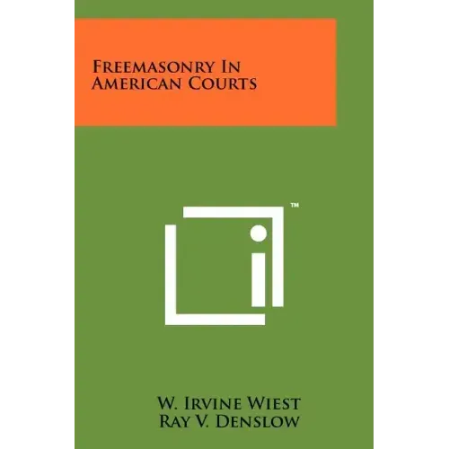 Freemasonry In American Courts