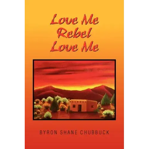 Love Me Rebel Love Me