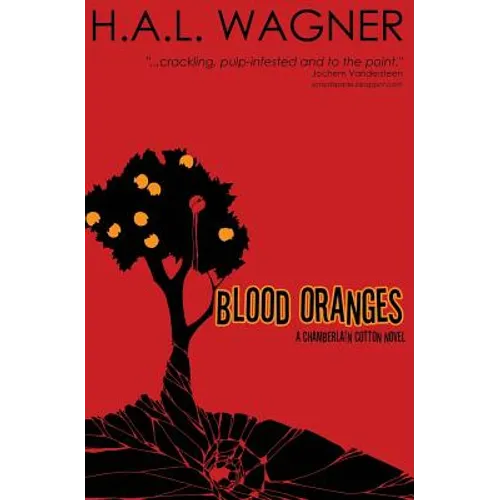Blood Oranges: A Chamberlain Cotton Novel