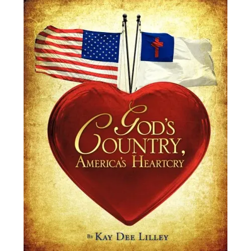 God's Country, America's Heartcry