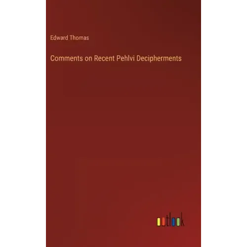 Comments on Recent Pehlvi Decipherments