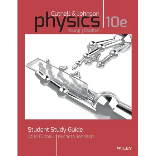 Student Study Guide to Accompany Physics, 10e